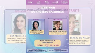 Aula 2 - Webinar Módulo II - Curso Formação de professores do Projeto Caminhar