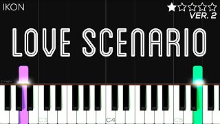 iKON - ‘사랑을 했다(LOVE SCENARIO)’ | EASY Piano Tutorial