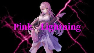 PINK LIGHTNING