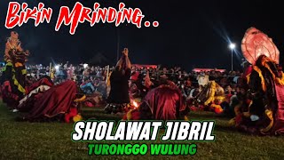 Sholawat Jibril versi Jaranan Turonggo Wulung