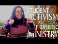 Student Activism as Prophetic Ministry