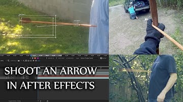 SPECIAL FX - How to Shoot Someone with an Arrow Effect - After Effects