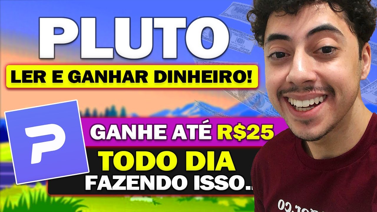 Pluto App: Vem Ganhar Dinheiro no Pix Lendo e Assistindo Vídeos! Ganhe R$25 p/Dia!