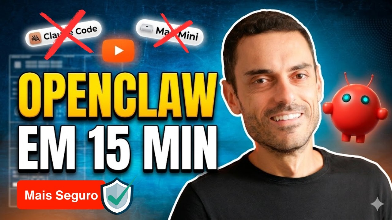 CRIE SEU PRÓPRIO AGENTE DE IA: Como Instalar o OpenClaw (Sem Código e ...