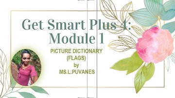Get Smart Plus 4 Module 1: Where are you from?