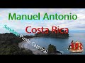 Parque Nacional Manuel Antonio (Costa Rica). Sendero de Punta Catedral.