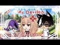 ❦My Deviled Girlfriend❦❤️❦GLMM❦❤️Gacha Life Mini Movie❤️❦Original?❦