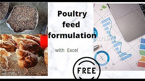 Animal Feed formulation software free download |excel feed formulation| Poultry |
