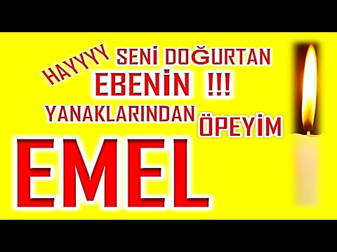 İyi ki Doğdun Emel İsme Özel Komik Doğum Günü Şarkısı