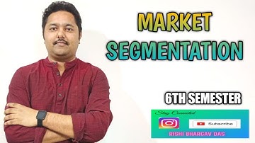 Market Segmentation#bcom#rishibhargavdas#Assam