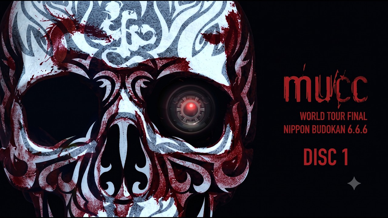 MUCC - World Tour Final Budokan 