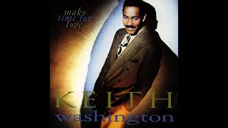 Keith Washington - Ready, Willing, And Able (1991)