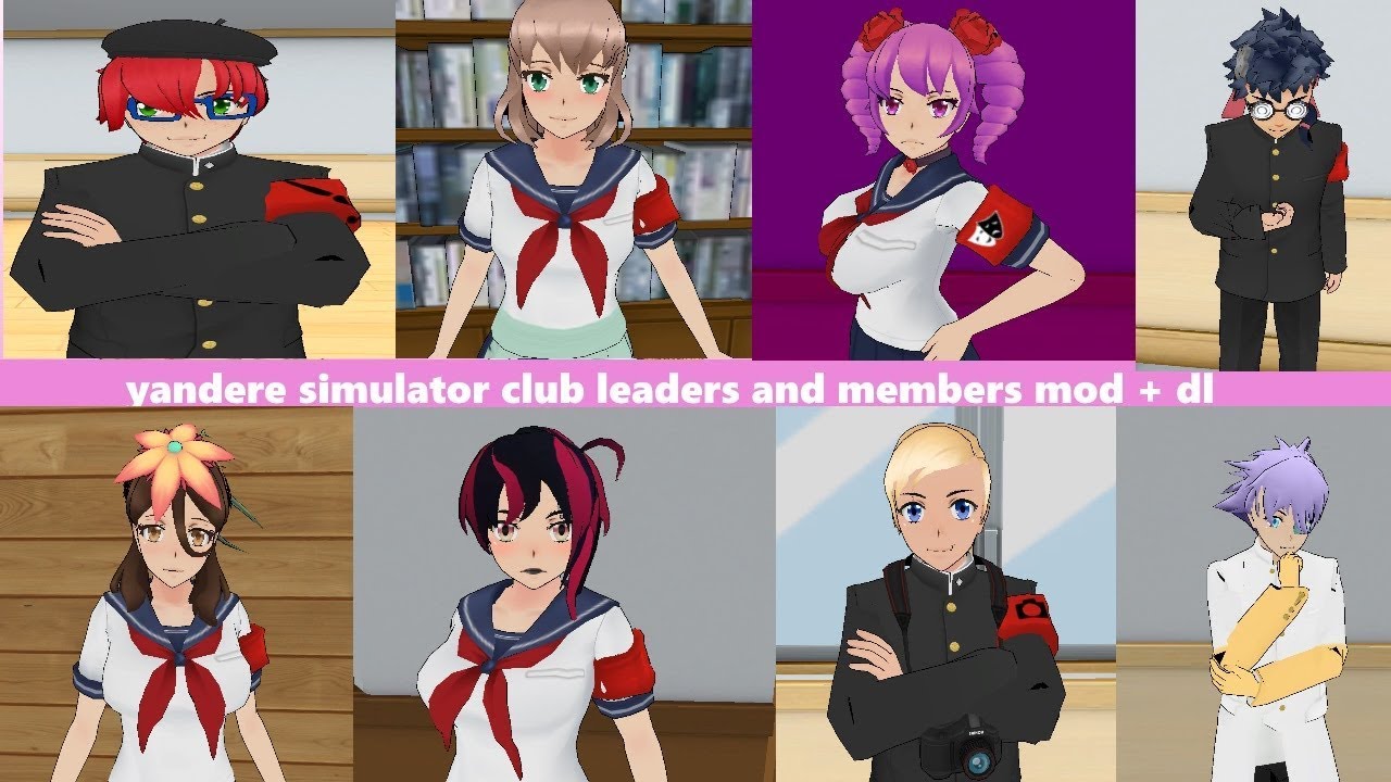 Yandere Simulator Club Leaders And Members Mod 1 0 Download Youtube