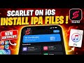 [NEW] Install Scarlet on iOS 15– iOS 26.4 | Install IPA Files on iPhone &amp; iPad NO PC &amp; NO JAILBREAK