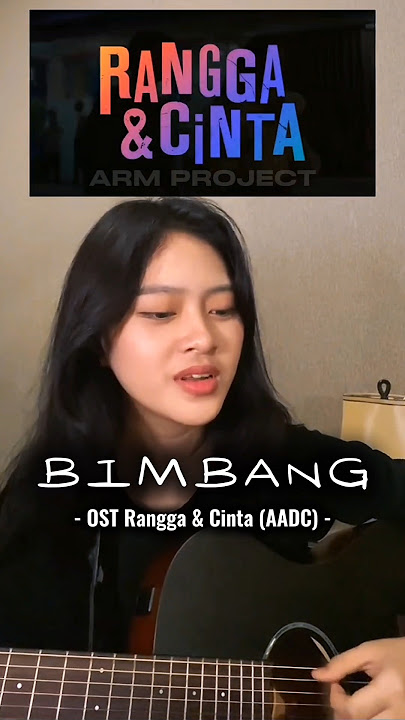 AKHIRNYA!! Teaser film Rangga & Cinta release!! Lagu Bimbang sbg OST di bawain oleh Grace Kaitlin