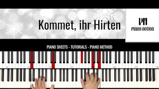 Kommet, ihr Hirten (Weihnachten - Klavierpartitur - Klavier Solo - Klaviercover - Anleitung)