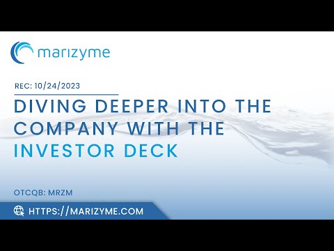 Marizyme; Diving Deeper into the Company with the Investor Deck