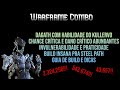 Dagath com Skill do Kullervo | Build com Invulnerabilidade e um Absurdo de Crítico | Warframe Combo
