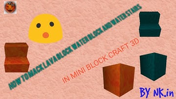 how to make LAVA (magma)‚water block and stiars in mini block