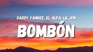 Daddy Yankee, El Alfa,  Lil Jon - Bombón (Letra) (TikTok Song) | son un bombón, son un bombón