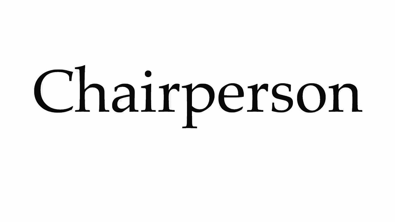 How to Pronounce Chairperson YouTube