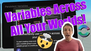 Variables Across Your Worlds in Horizon Worlds!