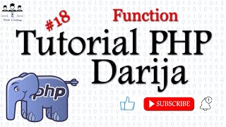 #web_coding_code_darija 18# PHP Les bases de PHP   Function (2) darija