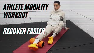 Athlete Mobility Workout For Basketball Players | Recover Faster & Perform Better on The Court