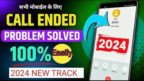 How to Solve Call Ended Problem in Sim 2024 | Calling Not Working Problem 2024