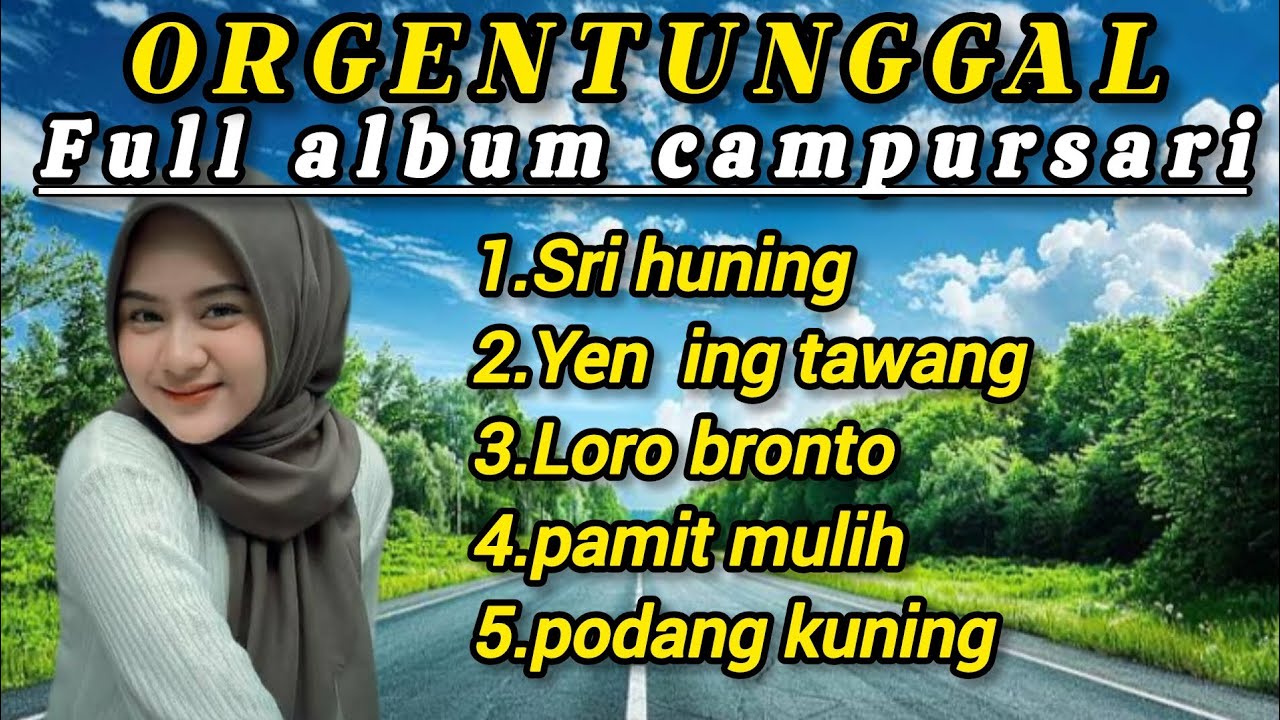 Dangdut orgentunggal spesial lagu campursari paling top