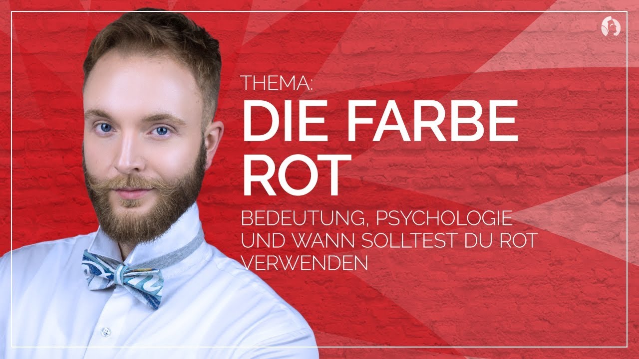 Rot - Bedeutung, Psychologie und wann solltest du Rot verwenden - #