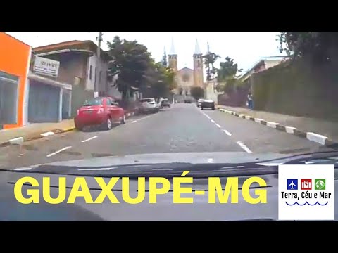 Guaxupé/MG - UMA VOLTA DE CARRO PELA CIDADE