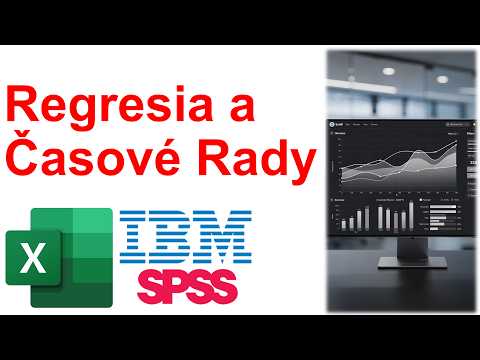 Online kurz IBM SPSS, Microsoft Excel Štatistika - Analýza Časových Radov a Prognózovanie Predikcia