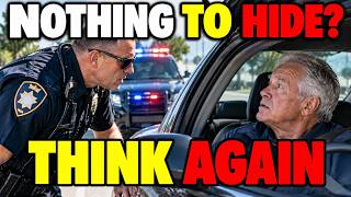 Why Saying I Have Nothing to Hide Legally Destroys Your 4th Amendment Defense