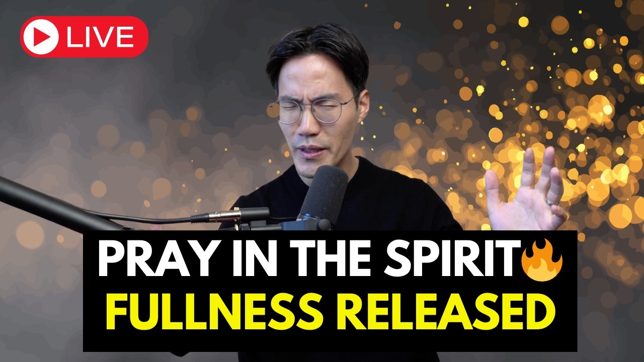 Pray in the Spirit 🔥 Experience the Fullness of Christ | 1HR LIVE