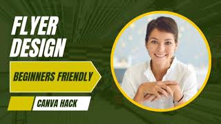 How To Design a Flyer With a Smartphone Beginner Friendly, Canva Hack.