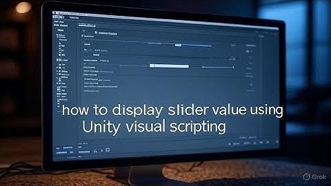 How to display slider value on text using Unity Visual Scripting