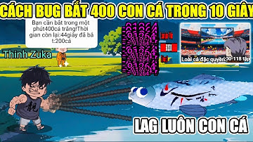 CÁCH BUG BẮT 400 CON CÁ TRONG 10 GIÂY PHÁ ĐẢO UPDATE NHẬN CẦN MỚI TRONG CÂU CÁ VẠN CÂN