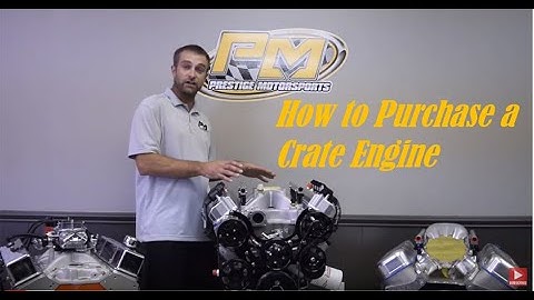 How to Purchase a Crate Engine