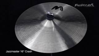 Masterwork Jazz Master 16'' Crash with mallets | Masterwork Cymbals