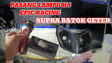 PASANG LAMPU H4 DI SUPRA 125 BATOK GETER || RUBAH ARUS LAMPU DC