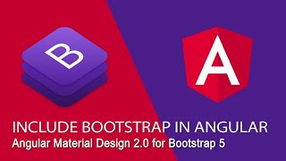 Angular Material Design 2.0 for Bootstrap 5