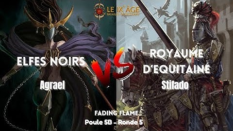 T9A - Rapport de bataille - Fading Flame Ronde 5 - Agrael (DE) vs Stifado (KOE)