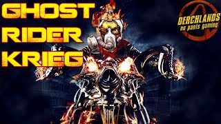 Borderlands 2 | Ghost Rider Krieg: a UCP and Custom Mod Build