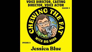 Jessica Blue, Voice Director, Casting Director, Voice Actor
