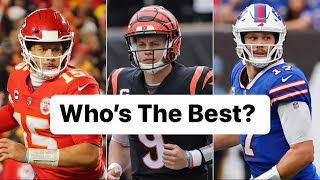 Ranking the AFC Elite QBs! How do we rank Patrick Mahomes, Joe Burrow and Josh Allen?
