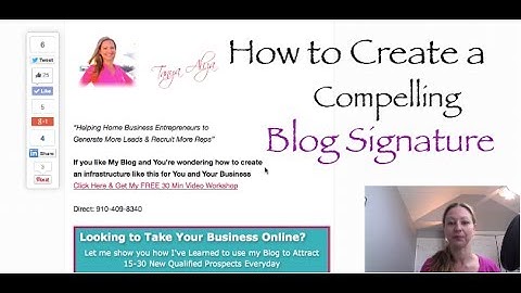 How to Create a Compelling Blog Signature