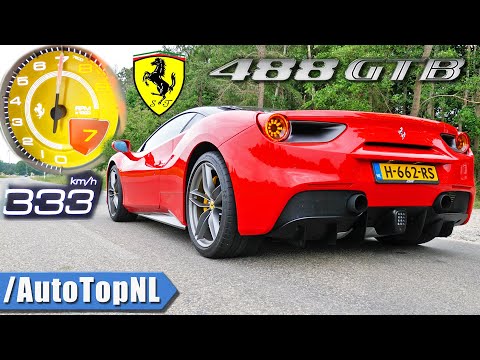 FERRARI 488 GTB 0-333KM/H ACCELERATION TOP SPEED & SOUND by AutoTopNL