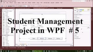 Student Management Project in WPF  # 5 : Forms