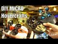 DIY Tiny Micro RC Hovercrafts!